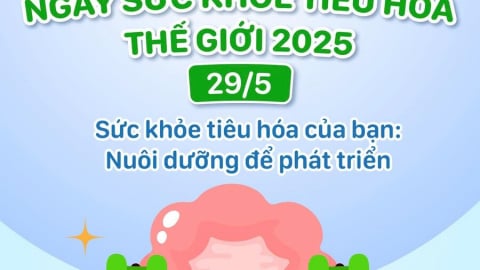 Hưởng ứng Ngày Sức khỏe Tiêu hóa Thế giới 29/5: Nuôi dưỡng để phát triển