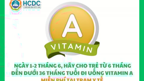 Bổ sung Vitamin A kịp thời cho trẻ từ 6 đến dưới 36 tháng tuổi