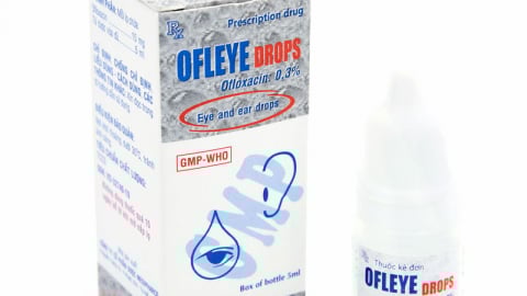 Bộ Y tế thông báo thu hồi thuốc nhỏ mắt, tai Ofleye Drops vi phạm mức độ 3