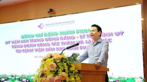 Phú Thọ: Đồng chí Đặng Xuân Phong Bí thư tỉnh ủy đến thăm Bệnh viện Sản Nhi tỉnh Phú Thọ