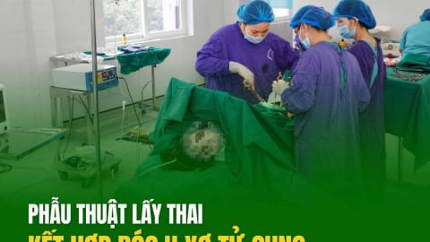 Phú Tho: TTYT khu vực Thanh Ba phẫu thuật lấy thai kết hợp bóc U xơ tử cung thành công