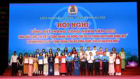 Tổng kết Tháng Công nhân năm 2025: Tôn vinh suy nghĩ hay, hành động đẹp của người lao động Thủ đô