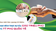 Sau ánh hào quang từ thiện: Mục đích thực sự của các triệu phú và tỷ phú quốc tế