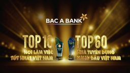BAC A BANK được vinh danh là 'Nhà tuyển dụng hàng đầu Việt Nam' năm 2023
