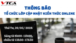 VTCA chuẩn bị mở lớp cập nhật kiến thức thuế online