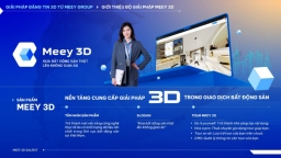 Meey 3D: Công nghệ đột phá cho ngành bất động sản thời đại số