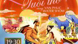 Van Phuc Water Show mở đầu mùa hè đáng nhớ cho trẻ thơ
