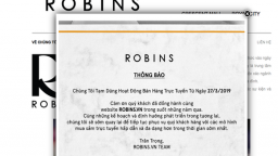 Cạnh tranh quá khốc liệt, Robins đành rời cuộc chơi bán hàng online tại Việt Nam