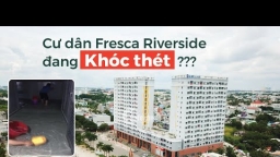 Chung cư Fresca Riverside: Sống tầng 10 vẫn bị “ngập lụt”