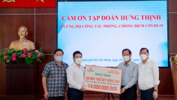 Tập đoàn Hưng Thịnh hỗ trợ khẩn hàng chục tỷ đồng cho TP.HCM phòng, chống dịch Covid-19