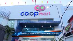 Che giấu dịch bệnh, Co.opMart Cà Mau bị xử phạt 15 triệu đồng