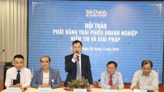 (Trực tiếp) Hội thảo “Phát hành trái phiếu doanh nghiệp: Niềm tin và giải pháp”