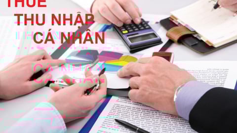 Đề xuất miễn, giảm thuế thu nhập cá nhân một số đối tượng