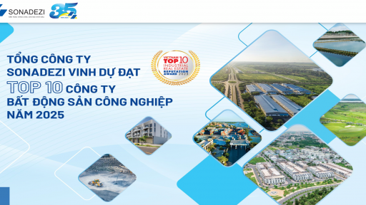Sonadezi tăng tốc vững vàng trên bản đồ 'công nghiệp Việt Nam'
