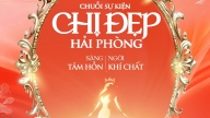 Chuỗi sự kiện ‘Chị đẹp Hải Phòng: Sáng tâm hồn – ngời khí chất’