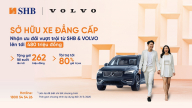 SHB cấp gói ưu đãi vay mua xe Volvo cho khách hàng cao cấp