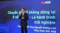 MSB: 34 năm tiên phong bứt phá, vươn tầm ngân hàng Việt trong kỷ nguyên số