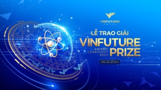 VinFuture công bố tuần lễ khoa học công nghệ và lễ trao giải 2024 