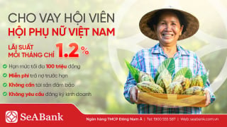 SeABank triển khai gói vay tín chấp 300 tỷ đồng lãi suất ưu đãi dành cho phụ nữ 