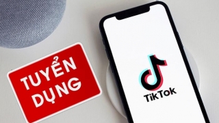 ‘Đu trend’ để tuyển dụng qua TikTok