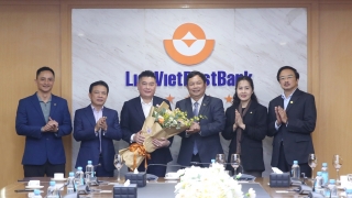 Ông Nguyễn Đức Thụy làm Chủ tịch LienVietPostBank