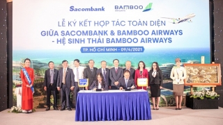 Sacombank hợp tác toàn diện với Bamboo Airways