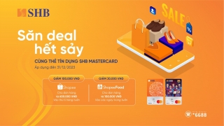 Hàng chục ngàn Evoucher tặng chủ thẻ tín dụng SHB Mastercard