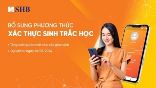 SHB triển khai thu thập thông tin sinh trắc học