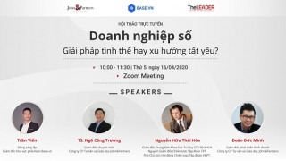 TheLEADER phối hợp với John&Partners, Base.vn tổ chức hội thảo trực tuyến về doanh nghiệp số