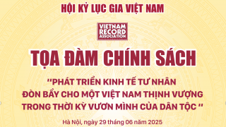 Hội Kỷ lục gia Việt Nam tổ chức tọa đàm phát triển kinh tế tư nhân