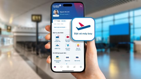 Đặt vé máy bay trên app ngân hàng, được hỗ trợ 24/7 