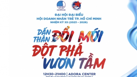 Sắp diễn ra đại hội Hội doanh nhân trẻ TP.HCM nhiệm kỳ XII