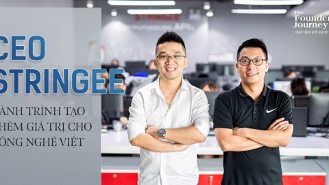 CEO Stringee và hành trình tạo thêm giá trị cho công nghệ Việt