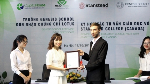 Capital House nhận chứng chỉ xanh cho Genesis School và ký hợp tác với Stanstead College