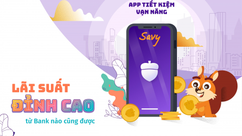 Savy đã thay đổi thói quen tiết kiệm của giới trẻ như thế nào?