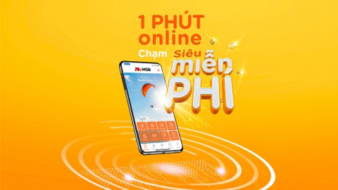 MSB ra mắt tính năng mở tài khoản trực tuyến chỉ trong 1 phút