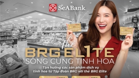 SeABank và BRG ra mắt thẻ BRG Elite với đặc quyền ưu đãi lên tới 25%