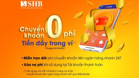 Chuyển khoản không phí - tiền đầy trong ví cùng SHB