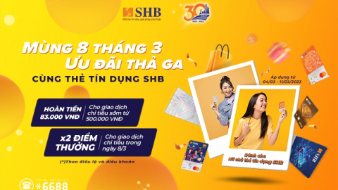 SHB dành tặng phái đẹp nhiều ưu đãi hấp dẫn nhân ngày 8/3