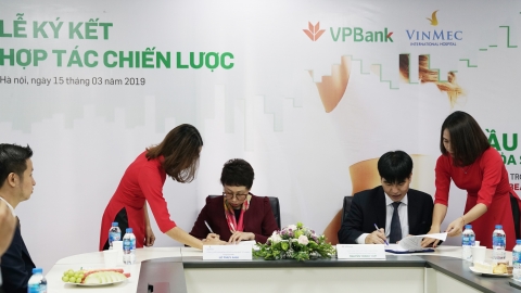 VPBank hợp tác Vinmec cấp tín dụng cho khách hàng cá nhân