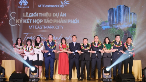 Rio Land ký kết với 10 đại lý phân phối chiến lược dự án MT Eastmark City