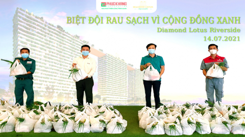 Phuc Khang tặng rau sạch cho cư dân Diamond Lotus Riverside