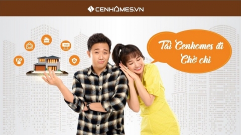 CenHomes phiên bản 2.0: Nâng cấp và tối đa hóa trải nghiệm cho người dùng