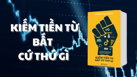 Kiếm tiền từ bất cứ thứ gì
