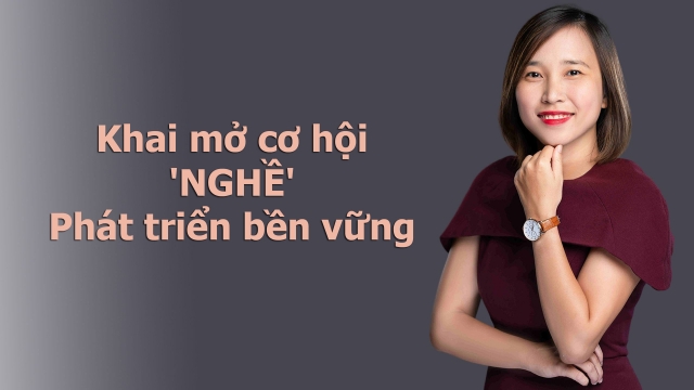 Khai mở cơ hội 'nghề' phát triển bền vững