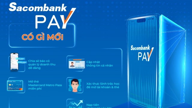 Sacombank Pay phiên bản mới với nhiều tính năng nổi bật