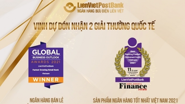 LienVietPostBank nhận 2 giải thưởng quốc tế uy tín