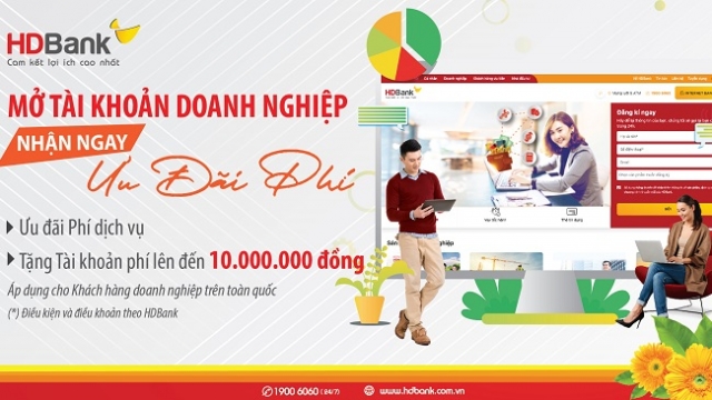 HDBank ưu đãi phí cho khách hàng mở tài khoản doanh nghiệp