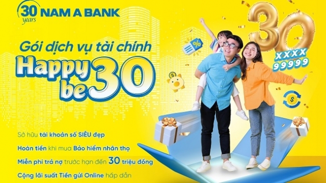 Nam A Bank ra mắt gói dịch vụ tài chính Happy Be30