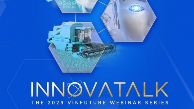 Quỹ VinFuture khởi động chuỗi hội thảo trực tuyến “InnovaTalk 2023”